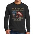 My Son Has Your Back Marine Dad Camouflage Men Long Sleeve T-Shirt