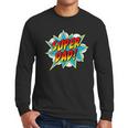 Super Dad Comic Book Superhero Father's Day Men Long Sleeve T-Shirt