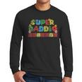 Super Daddio Retro Gamer Dad Style Men Long Sleeve T-Shirt