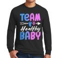 Team Healthy Baby Gender Reveal Pregnancy Mom Dad Men Long Sleeve T-Shirt