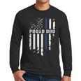 Thin Blue Line Proud Dad Police Family T-Shirt Men Long Sleeve T-Shirt
