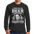I Thought She Said Beer Competition Cheer Dad Men Long Sleeve T-Shirt I Thought She Said Beer Competition Cheer Dad Men Long Sleeve T-Shirt