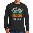 Vintage Disc Golf Dad Best Dad By Par Disk Golf Men Long Sleeve T-Shirt