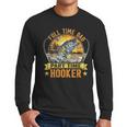 Vintage Father's Day Fishing Full Time Dad Part Time Hooker Men Long Sleeve T-Shirt