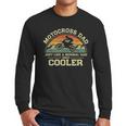 Vintage Motocross Dad Just Like A Normal Dad Only Cooler Men Long Sleeve T-Shirt