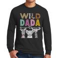 Wild Dada Zoo Theme Birthday Safari Jungle Matching Party Men Long Sleeve T-Shirt