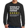 Worlds Okayest Father Dad Joke Review For Fathers Day Men Long Sleeve T-Shirt