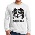 Aussie Dad Australian Shepherd Dog Dad For Men Men Long Sleeve T-Shirt