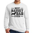 Basset Dad Dog Papa Basset Hound Men Men Long Sleeve T-Shirt
