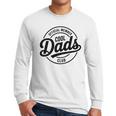 Cool Dads Club Father's Day From Daughter Son Best Dad Ever Men Long Sleeve T-Shirt