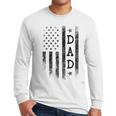 Dad Patriotic American USA Flag Father's Day Dad Men Long Sleeve T-Shirt