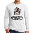 I Got My Daddy's Temper And My Mama's Attitude Men Long Sleeve T-Shirt