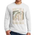Don't Be A Dumb Bass Fish Camo American Flag Dad Jokes Men Long Sleeve T-Shirt