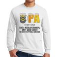 Drinking Opa Like A Regular Grandpa Much Cooler Beer Dad Men Long Sleeve T-Shirt