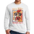Guess What Chicken Butt DadSiblingsFriends Humor Small Men Long Sleeve T-Shirt