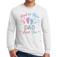 Pink Or Blue Dad Loves You Gender Reveal Men Long Sleeve T-Shirt