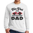 Two Fast Dad Of The Birthday Boy Racing Car Family Men Long Sleeve T-Shirt