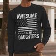 Awesome Like My Daughters Men Fathers Day Dad Men Long Sleeve T-Shirt