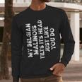 Belgian Malinois Mom Dad Dog Lover Women Men Kids Men Long Sleeve T-Shirt Belgian Malinois Mom Dad Dog Lover Women Men Kids Men Long Sleeve T-Shirt
