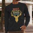 Best Buckin' Dad Ever Shirt Men Hunting Fathers Day Men Long Sleeve T-Shirt Best Buckin' Dad Ever Shirt Men Hunting Fathers Day Men Long Sleeve T-Shirt