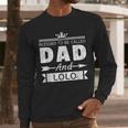 Blessed To Be Called Dad And Lolo Grandpa Men Long Sleeve T-Shirt Blessed To Be Called Dad And Lolo Grandpa Men Long Sleeve T-Shirt