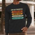 Car Guy Priorities Cars Garage Lover For Men Dad Men Long Sleeve T-Shirt
