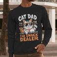 Cat Dad The Man The Myth The Snack Dealer Men Long Sleeve T-Shirt