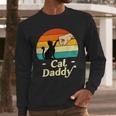 Cat Daddy Vintage Cat Lover Cat Dad Fathers Day Men Long Sleeve T-Shirt Cat Daddy Vintage Cat Lover Cat Dad Fathers Day Men Long Sleeve T-Shirt