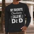Cheer Dad My Favorite Cheerleader Calls Me Dad Men Long Sleeve T-Shirt