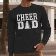 Cheerleading Dad Apparel For Cheer Dad Men Long Sleeve T-Shirt