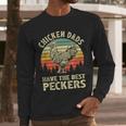 Chicken Dads Have The Best Peckers Vintage Apparel Men Long Sleeve T-Shirt
