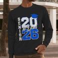 Class Of 2026 Dad Proud Dad Of A 2026 Senior Graduate Men Long Sleeve T-Shirt