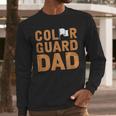 Color Guard Dad Flag Flipping Father Men Long Sleeve T-Shirt