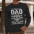 Dad Airplane Plane Aviation Aircraft Mechanic Men Long Sleeve T-Shirt Dad Airplane Plane Aviation Aircraft Mechanic Men Long Sleeve T-Shirt