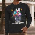 Dad Of The Astronaut Space Theme First Birthday Party Men Long Sleeve T-Shirt
