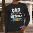 Dad Of The Birthday Boy Astronaut Family Space Planets Men Long Sleeve T-Shirt Dad Of The Birthday Boy Astronaut Family Space Planets Men Long Sleeve T-Shirt
