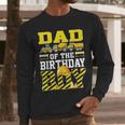 Dad Of The Birthday Boy Construction Truck Men Long Sleeve T-Shirt