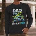 Dad Of The Birthday Boy Monster Truck Dinosaur PartyRex Men Long Sleeve T-Shirt