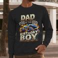 Dad Of The Birthday Boy Monster Truck Family Matching Party Men Long Sleeve T-Shirt