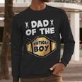 Dad Of The Birthday Boy Wrestling Belt Birthday Kids Boys Men Long Sleeve T-Shirt