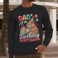 Dad Of The Birthday Capybara Boba Tea Girl Bday Party Family Men Long Sleeve T-Shirt