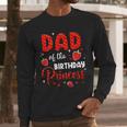 Dad Of The Birthday Princess Strawberry Theme Bday Party Men Long Sleeve T-Shirt