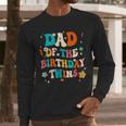 Dad Of The Birthday Twins Boys Girls Party Retro Bday Men Long Sleeve T-Shirt