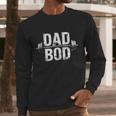 Dad Bod Men Long Sleeve T-Shirt