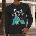 Dad To Be Dinosaur Baby Shower For Boy Men Long Sleeve T-Shirt