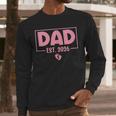 Dad Est 2026 Logo Daddy 2026 Soon To Be New Father 2026 Men Long Sleeve T-Shirt