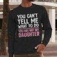 Dad For Father Daddy Papa Men From Daughter Dad Men Long Sleeve T-Shirt