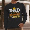 Dad Mom Of The Birthday Boy Kid Construction Matching Family Men Long Sleeve T-Shirt
