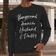 Dad Not Boyfriend Fiance Marked Out Husband & Daddy Men Long Sleeve T-Shirt