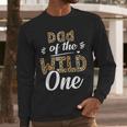 Dad Of The Wild One Zoo Themed 1st Birthday Party Men Long Sleeve T-Shirt Dad Of The Wild One Zoo Themed 1st Birthday Party Men Long Sleeve T-Shirt